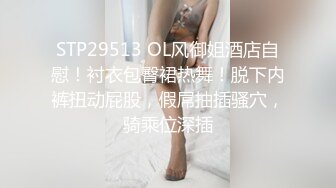 女友给我口交口活不错