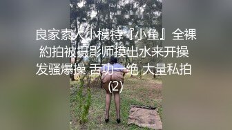 【新片速遞】 妹子太漂亮了出租房被偷拍，这丰腴肉肉看的欲望沸腾很冲动，扑上去不停吸允揉捏，销魂撞击抱紧感受【水印】[1.75G/MP4/30:39]