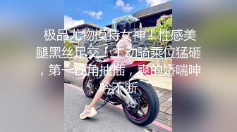   最新封神极品乱伦性瘾淫娃女S妹妹后续1滴蜡调教爆操哥哥 哥哥J8一次次撞击子宫口