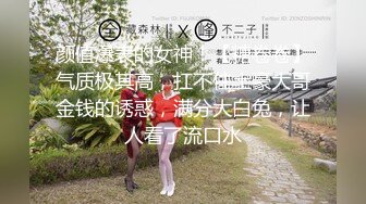 露脸才是王道❤️反差小骚货 叫声这么大 这么爽的吗有个这样的小狗不要太爽，边被操边自己摸小豆豆不要太骚