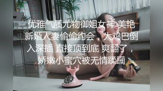 《重磅?炸弹卐网红?精品》万人求档Onlyfans欧美范巨乳巨臀宝藏妹波波女孩解锁私拍道具紫薇打炮这大腚弹性后坐力十足129P 122V