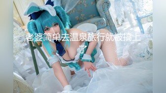 母狗宁宁用嘴服务鸡巴