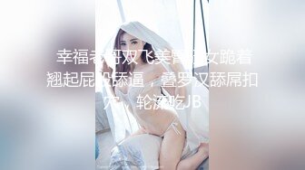 双马尾超清纯眼镜萝莉嫩妹，振动棒摩擦无毛肥穴，给炮友足交深喉，拿出假屌一顿猛插，呻吟嗲嗲淫语骚话