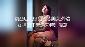 七彩橙子味儿的夏美人❤️男主用力操速度操~躺着操后入操站着各种操啪啪❤️男欢女爱快乐无限