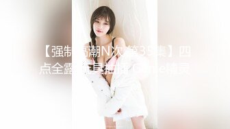 00后嫩小妹女同秀！和闺蜜双女激情！双头龙一起互插  无毛极品粉穴 同时高潮浪叫呻吟不断