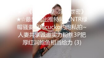 高挑身材瓜子脸人妖蹲在床边近镜头深喉鸡巴双腿掰开大屌在操紧致的屁眼1080P高清