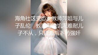 性感渔网丰乳瓜子脸人妖脱下内内漏出JJ撸管湿润屁眼手指插入后入啪啪干了淫叫刺激口爆