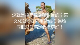 红唇极品骚女爆乳骚穴，两大奶尽收眼底，超近特写小穴流出白浆