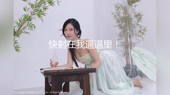 【新片速遞】没有开美颜的长发妹子，岔开大腿露出少毛的美鲍鱼，角度很多