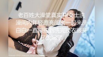 最新强推，网美推车OnlyFans极品女M母狗变态人妻ann私拍，NTR老公3P双飞多人淫乱主打一个刺激 (5)