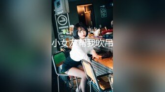 【超顶颜值❤️少女】极品新人04年小美女下海 紧致小穴粉嫩多汁无比诱人 清纯反差对比 骑乘阳具肏弄小穴潮吹喷尿