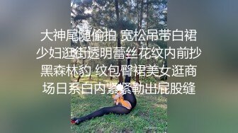  网约168cm童颜00後乖乖女,和妹子聊天慢慢投入,大眼睛纯纯的看着大屌