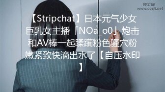 健身大奶美眉健身房內瘋狂激戰大屌哥 主動吃雞巴撅著大屁屁無套猛烈抽插 高潮體外爆射 原版高清