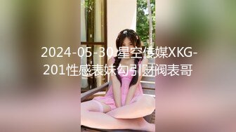 6/7最新 性感女主播姚婉儿诱惑多金小伙欲求不满干完还要自淫VIP1196