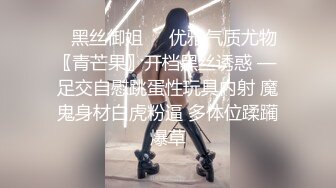  排骨哥网约顶级美女大长腿,让妹子用大黑牛自慰,后入撞击多毛肥穴