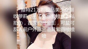   帅哥暑假约了个财经大学美女学生网友见面酒店开房抱起来草到她尖叫